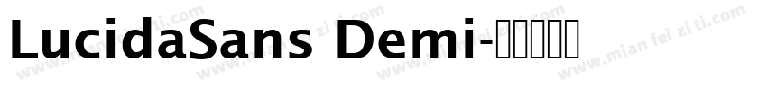 LucidaSans Demi字体转换